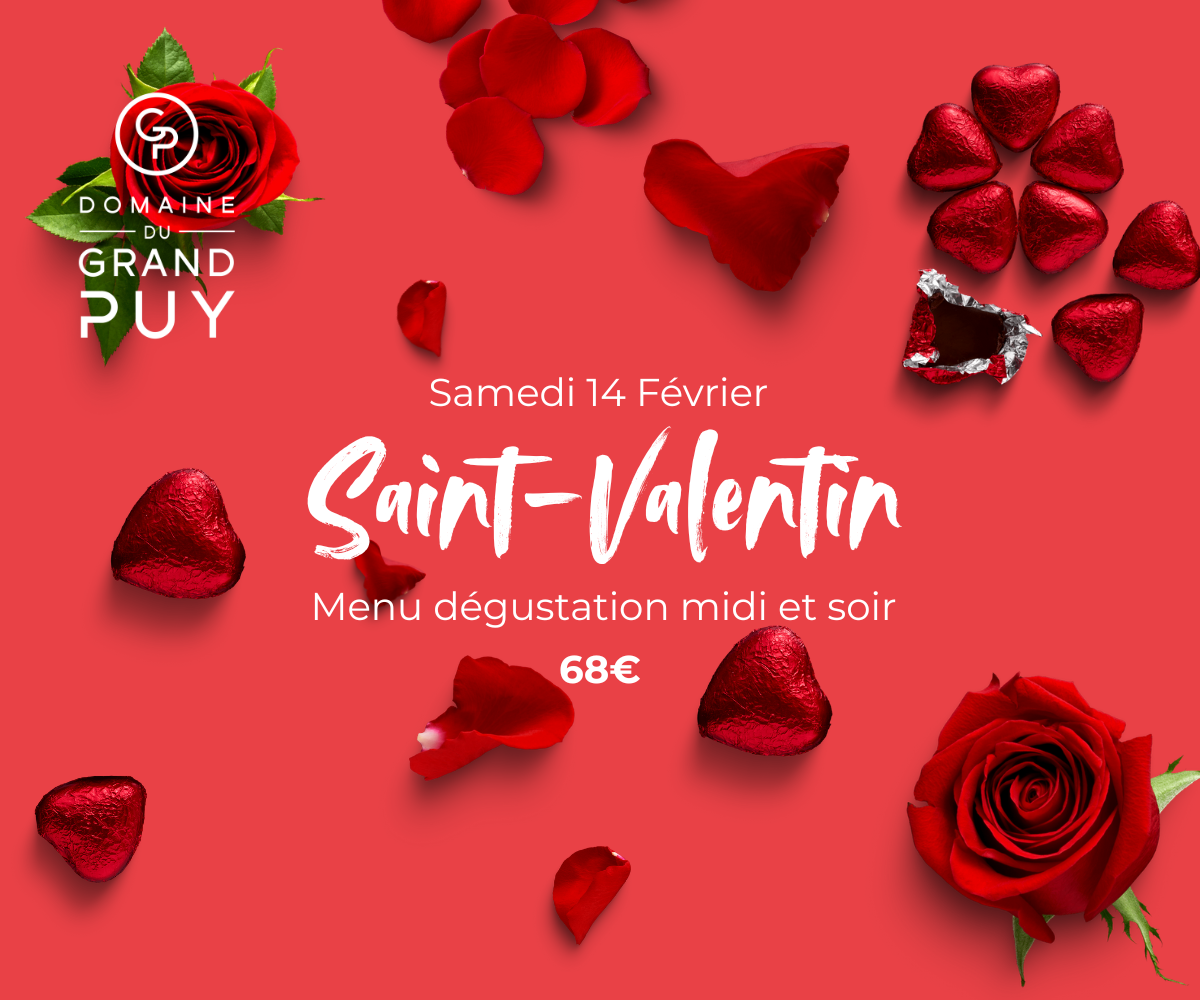 saint valentin domaine du grand puy